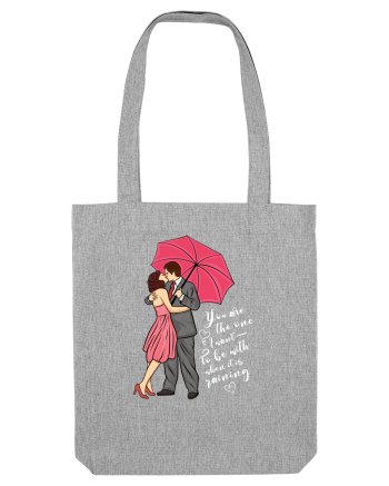 De ziua îndrăgostiților - You are the one I want to be with - dark colors Heather Grey