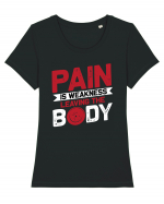 Pain Is Weakness Leaving the Body Tricou mânecă scurtă guler larg fitted Damă Expresser