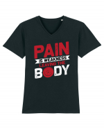 Pain Is Weakness Leaving the Body Tricou mânecă scurtă guler V Bărbat Presenter