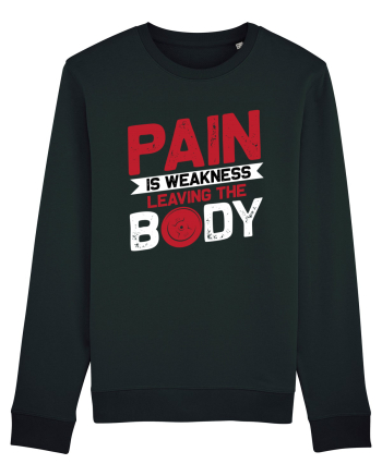 Pain Is Weakness Leaving the Body Black