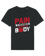 Pain Is Weakness Leaving the Body Tricou mânecă scurtă Unisex Rocker