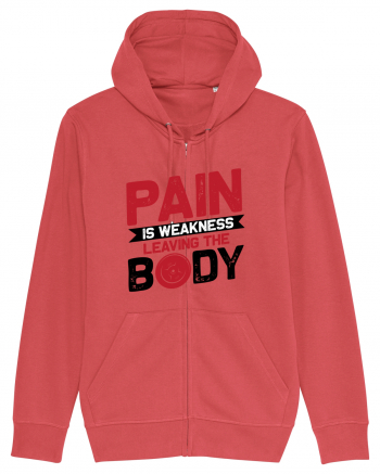 Pain Is Weakness Leaving the Body Carmine Red