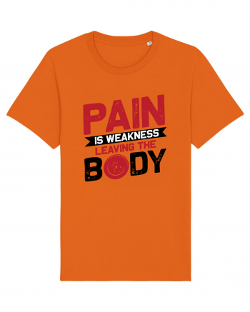 Pain Is Weakness Leaving the Body Bright Orange
