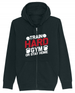 Train Hard Gym Or Stay Home Hanorac cu fermoar Unisex Connector