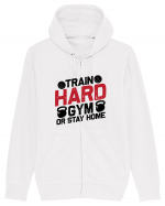 Train Hard Gym Or Stay Home Hanorac cu fermoar Unisex Connector