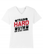 Train Hard Gym Or Stay Home Tricou mânecă scurtă guler V Bărbat Presenter
