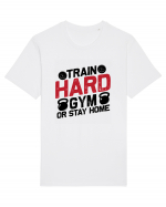 Train Hard Gym Or Stay Home Tricou mânecă scurtă Unisex Rocker
