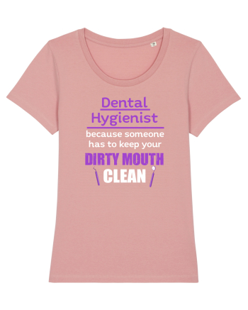 DENTAL HYGIENIST Canyon Pink