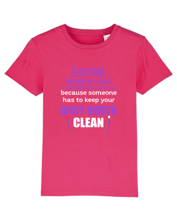 DENTAL HYGIENIST Raspberry