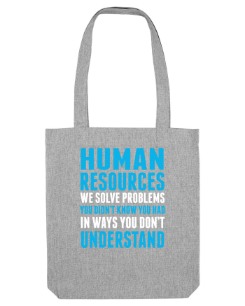 HUMAN RESOURCES Heather Grey