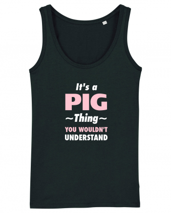 PIG Black