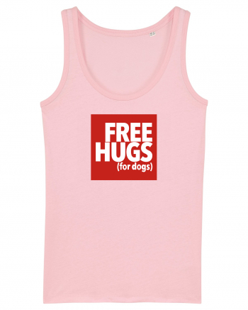 Free Hugs (For Dogs) Cotton Pink