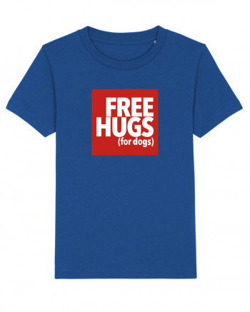 Free Hugs (For Dogs) Majorelle Blue