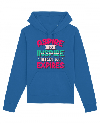Aspire To Inspire Before We Expires Royal Blue