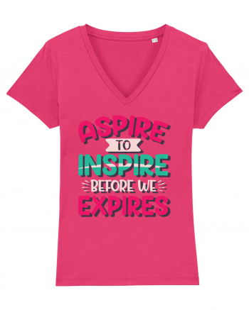 Aspire To Inspire Before We Expires Raspberry
