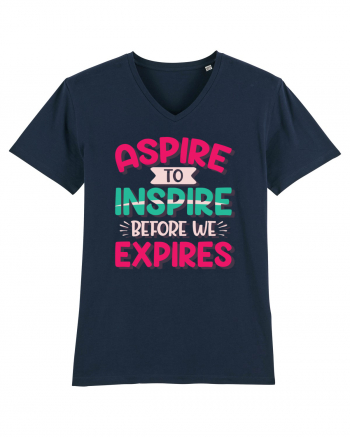 Aspire To Inspire Before We Expires French Navy