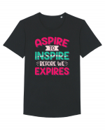 Aspire To Inspire Before We Expires Tricou mânecă scurtă guler larg Bărbat Skater