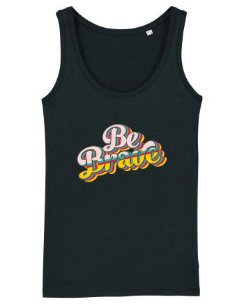 Be Brave Black