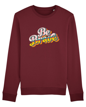 Be Brave Burgundy