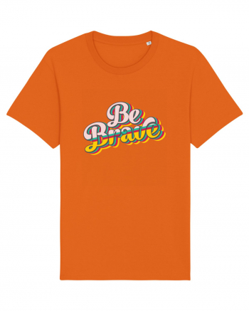 Be Brave Bright Orange