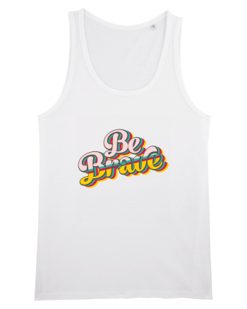 Be Brave White