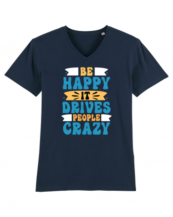 Be Happy It Drives People Crazy French Navy