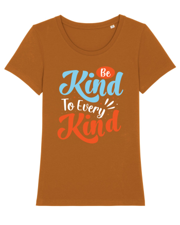 Be Kind To Every Kind Roasted Orange