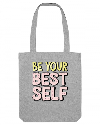 Be Your Best Self Heather Grey