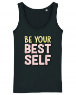 Be Your Best Self Maiou Damă Dreamer