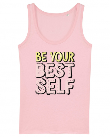 Be Your Best Self Cotton Pink