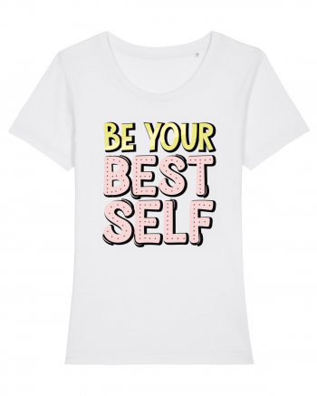 Be Your Best Self White