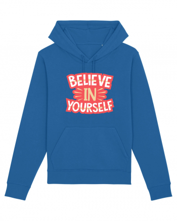 Believe In Yourself Royal Blue