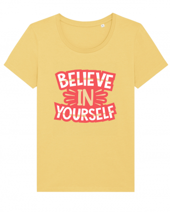 Believe In Yourself Jojoba