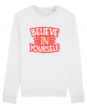 Believe In Yourself White