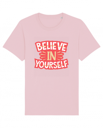 Believe In Yourself Cotton Pink