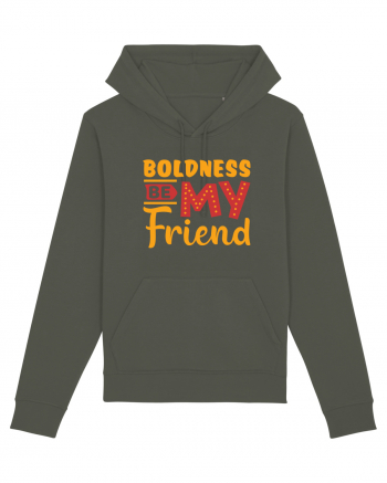 Boldness Be My Friend Khaki