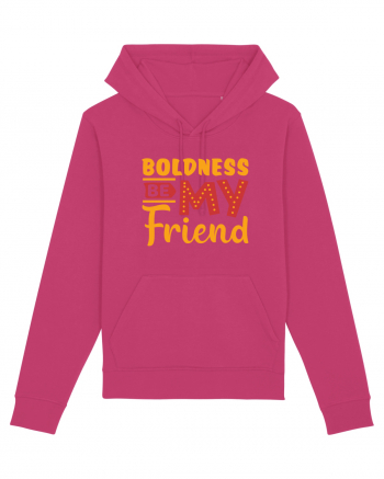 Boldness Be My Friend Raspberry