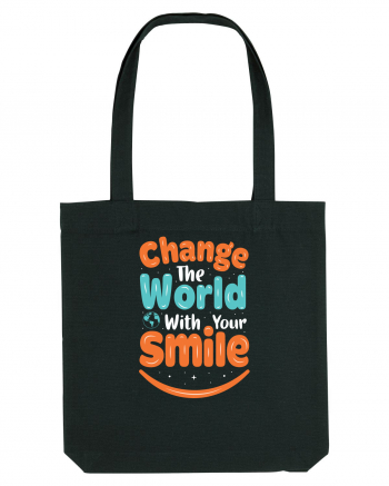 Change The World With Your Smile Black