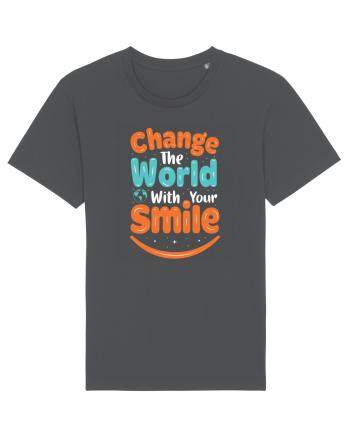 Change The World With Your Smile Anthracite