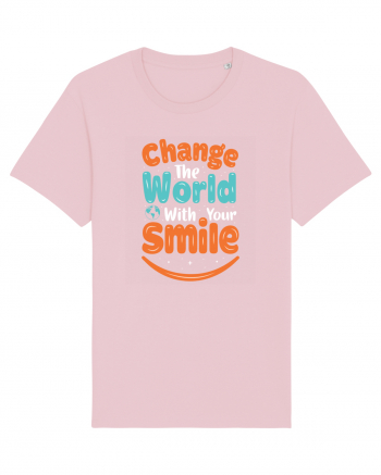 Change The World With Your Smile Cotton Pink