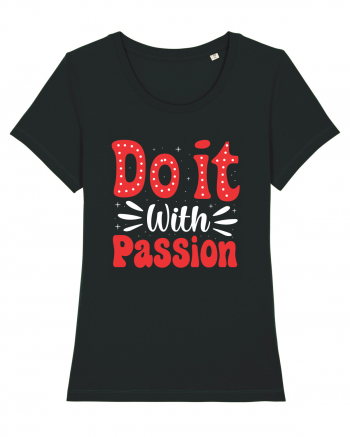 Do It With Passion Black