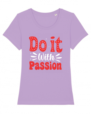 Do It With Passion Lavender Dawn