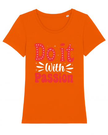 Do It With Passion Bright Orange