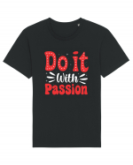 Do It With Passion Tricou mânecă scurtă Unisex Rocker