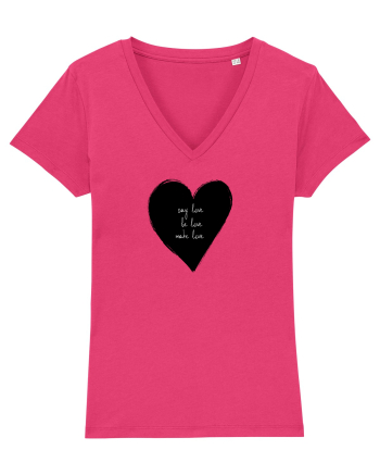 Say Love, Be Love, Make Love Raspberry