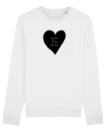 Say Love, Be Love, Make Love White