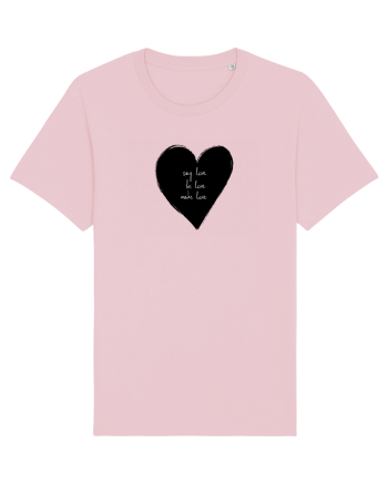 Say Love, Be Love, Make Love Cotton Pink