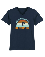 On Winter Don't Follow Me, I Do Stupid Things  Tricou mânecă scurtă guler V Bărbat Presenter