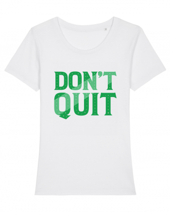 Don't Quit White