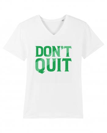 Don't Quit White